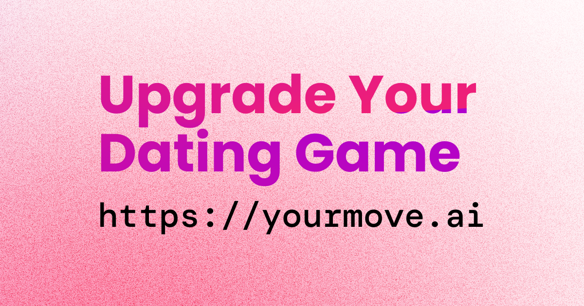 YourMove AI — AI tools for profiles, photos, and message replies